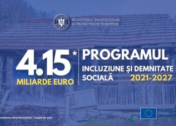 Comisia Europeană a aprobat Programul Incluziune și Demnitate Socială 2021-2027